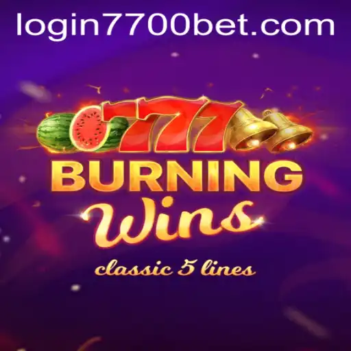 The Fiery Experience of BurningWins and Navigating 7700bet PH Login