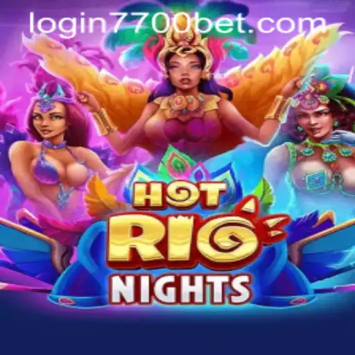 Discover the Thrills of HotRioNights with 7700bet PH Login