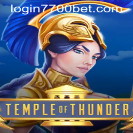 Experience the Thrill of 'TempleofThunder' and the Intricacies of 7700bet PH Login